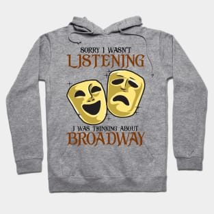 Broadway Lover Gift Hoodie